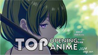 Top Anime Opening Song 2024