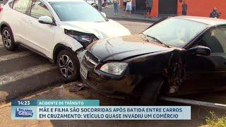 Mãe e filha ficam feridas após acidente entre carros no Centro de Franca