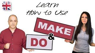 How to Use Make and Do in English