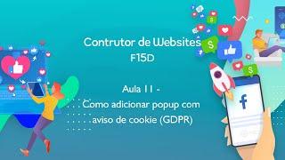 Aula 11 - Como adicionar popup com aviso de cookie (GDPR)