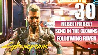 Cyberpunk 2077 [Killing in the Name - Rebel! Rebel!] Gameplay Walkthrough [Full Game] No Commentary