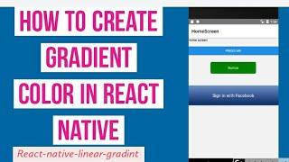 How to create gradient color in react native | How to use react-native-linear-gradient typescript