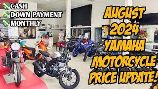 Yamaha Motorcycle August 2024 Price Update, All Units Cash, Down, Monthly Langga Gail