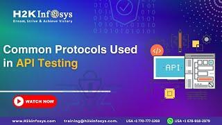 Common Protocols Used in API Testing