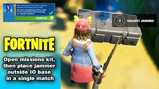 Open missions kit, then place jammer outside IO base in a single match - Week 13 Legendary Quest