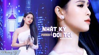 Nhật Ký Đời Tôi (Thanh Sơn) - Phương Ý (Quán Quân Thần Tượng Bolero 2019)