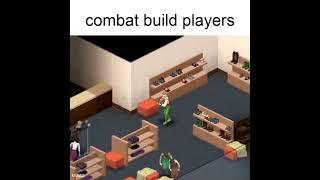 stealth builds vs combat builds