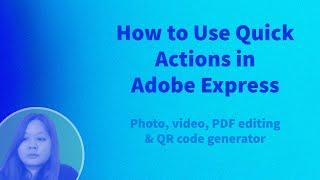 How to Use Quick Actions in Adobe Express