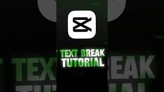 Text Break Tutorial | Capcut | Sensei Editor