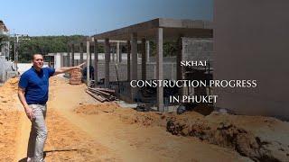 Join Allen: Construction Progress of Pool Villas - Phuket, Thailand