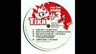 Tixx Riddim Mix 2000 Sizzla,Elephant Man,Ward 21,Beenie Man,Spragga Benz,Mad Cobra,Frisco Kid & More