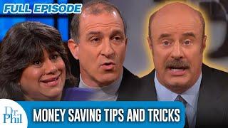 Money Saving Tips and Tricks | FULL EPISODE | Dr. Phil