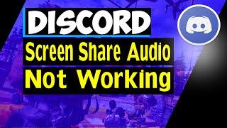 How To Troubleshoot "Discord Screen Share Audio Not Working" in Windows 10