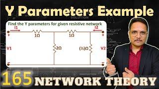 3 - Example of Y Parameters: Input & Output Admittance, Forward & Reverse Transfer Admittance