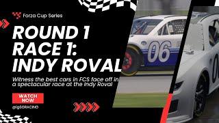 ig6GRACING's POV of the Forza Cup Series Race 1 of Round 1 Indy Roval | Forza Championship Community