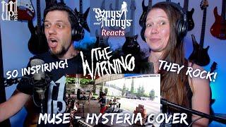 The Warning Hysteria Muse Cover REACTION by Songs and Thongs