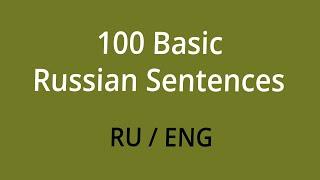 100 Basic Russian Sentences for Beginners