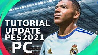 TUTORIAL CARA UPDATE PES2021 SEASON 2024 VERSI PC