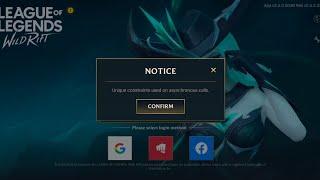 Account  log in failed  in Wild Rift Resolved