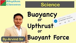 What is Buoyancy or Upthrust or Buoyant Force | Rhythm Classes