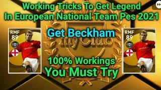 How To Get David Beckham Legend European National Team Pes 2021 Mobile