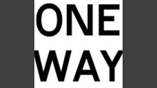 One Way