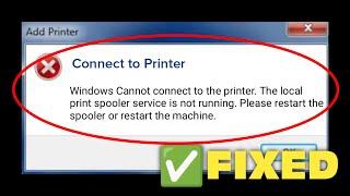 How To Fix The Local Print Spooler Service Is Not Running Error Windows Can't Open Add Printer
