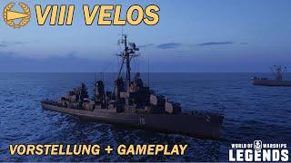 VELOS - Vorstellung und erstes Gameplay - World of Warships Legends