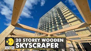 Eco-friendly modern architecture: World's 2nd tallest tower made of wood | World News | WION