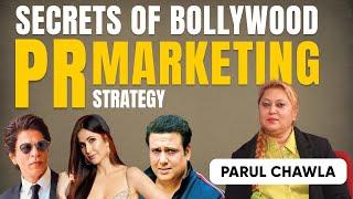 Bollywood PR Secrets: PRO's Guide on How to Become Famous | Parul Chawla | Poonam | SRK | Katrina