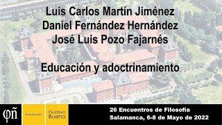 Mesa redonda - Educación y adoctrinamiento - 26 Encuentros de Filosofía