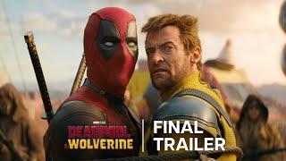 Deadpool & Wolverine | Final Trailer | In cinemas July 25