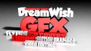 DreamWishGFX : Come Check Us Out