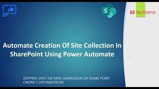 Power Automate: How to create SharePoint Site Collection