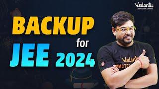JEE 2024 Alternatives | Options Other than JEE Examination | Harsh Sir | Vedantu JEE Made Ejee
