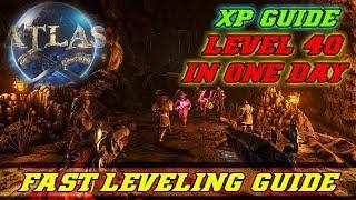 Atlas - HOW TO LEVEL UP FAST | XP GUIDE! | (FIXED VIDEO WITH COMMENTARY)