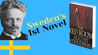 August Strindberg's the Red Room (first modern Swedish novel)