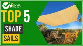 Shade sails - Top 5 - (ChooseProducts)