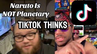 Tiktok has been convinced Naruto isn’t planetary?