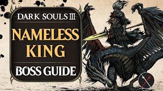 Nameless King Boss Guide - Dark Souls 3 Boss Fight Tips and Tricks on How to Beat DS3