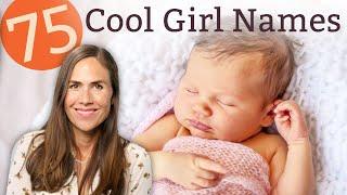 75 COOL BABY GIRL NAMES FOR 2020 - Names & Meanings!