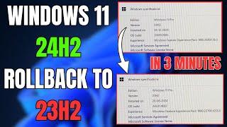 Windows 11 24H2 Rollback & Uninstall to Previous Version 23H2 | In 3 Minutes