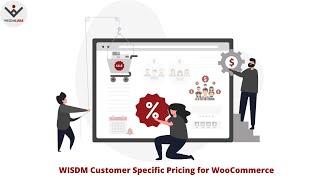 How to set up customer-specific pricing – WISDM CSP for WooCommerce