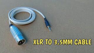 How to make XLR to 3.5mm Adapter Cable