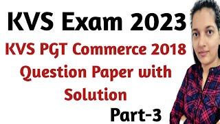 KVS PGT Commerce Previous Papers | KVS PGT Commerce | KVS PGT Commerce Previous Year Paper | KVS pgt