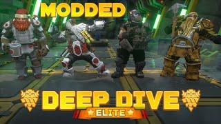 Elite Deep Dive modded 30.12.2021 | Deep Rock Galactic