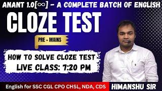How to Solve Cloze Test | SSC CGL CPO CHSL STENO MTS 2024 | CDS NDA | English class for all exams