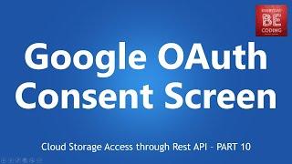 Setup Google OAuth Consent Screen in Developer Console