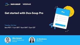 Get started with Dux Soup Pro