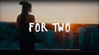 "For Two" - Geryah Dingle (Lyric Video)